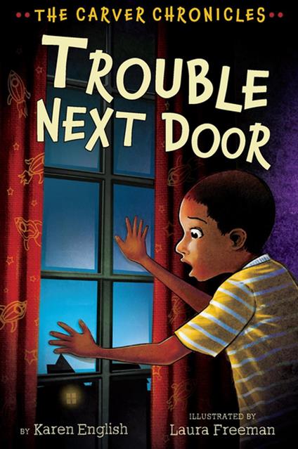Trouble Next Door - Karen English,Laura Freeman - ebook