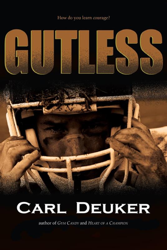 Gutless - Carl Deuker - ebook