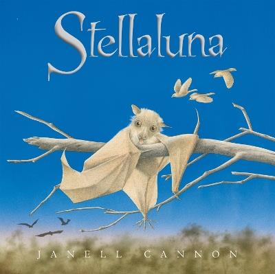 Stellaluna 25th Anniversary Edition - Janell Cannon - cover