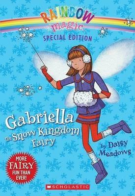 Rainbow Magic Special Edition: Gabriella the Snow Kingdom Fairy - Daisy Meadows - cover