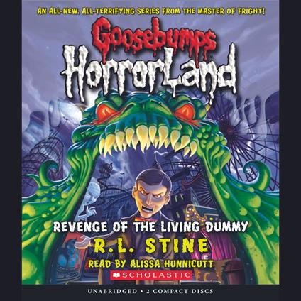 Revenge of the Living Dummy (Goosebumps HorrorLand #1)