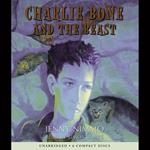 Charlie Bone and the Beast (Children of the Red King #6)