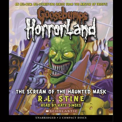 Scream of the Haunted Mask (Goosebumps HorrorLand #4)