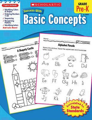 Scholastic Success with Basic Concepts, Pre-K - Scholastic - cover
