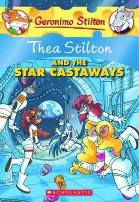 Thea Stilton and the Star Castaways (Thea Stilton #7) - Thea Stilton - cover