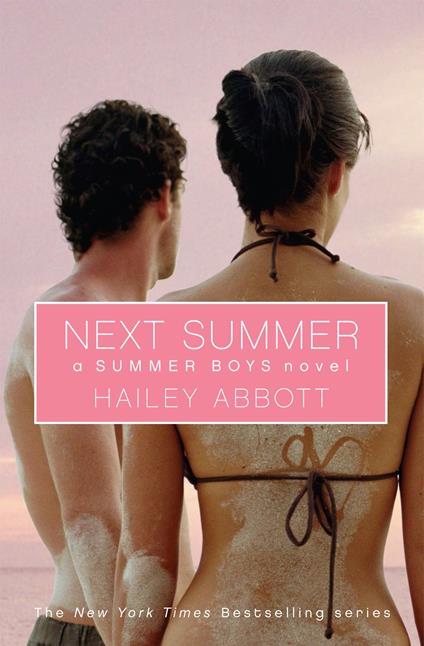 Summer Boys #2: Next Summer - Hailey Abbott - ebook