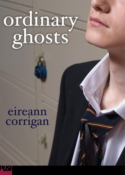 Ordinary Ghosts - Eireann Corrigan - ebook