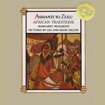 Ashanti to Zulu: African Traditions