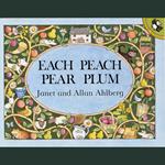 Each Peach Pear Plum