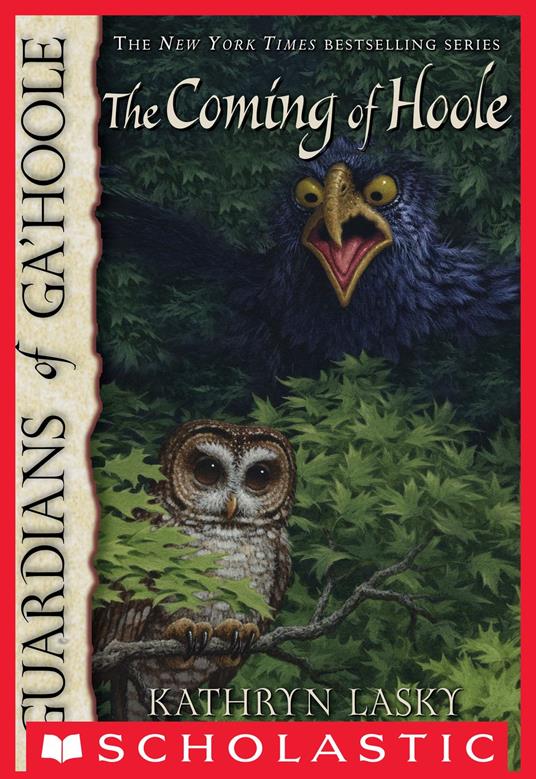 Guardians of Ga'Hoole #10: The Coming of Hoole - Kathryn Lasky - ebook