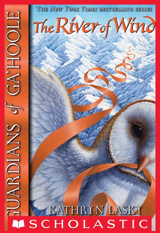 Guardians of Ga'Hoole #13: River of Wind - Kathryn Lasky - ebook