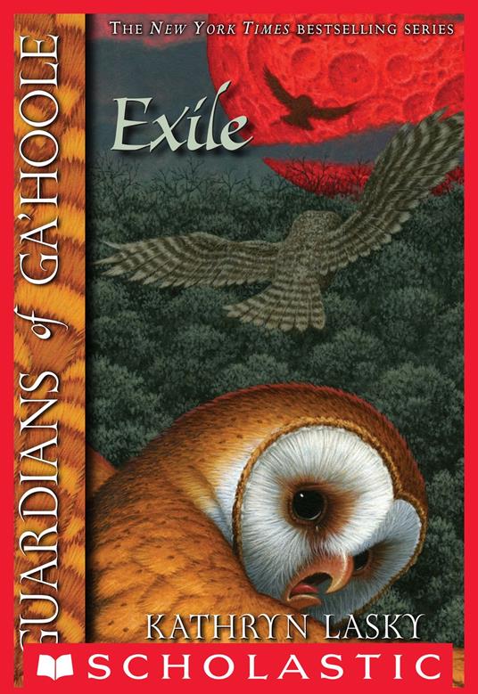 Guardians of Ga'Hoole #14: The Exile - Kathryn Lasky - ebook