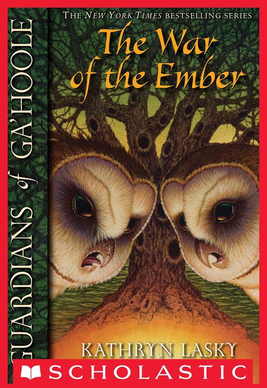 Guardians of Ga'Hoole #15: War of the Ember - Kathryn Lasky - ebook