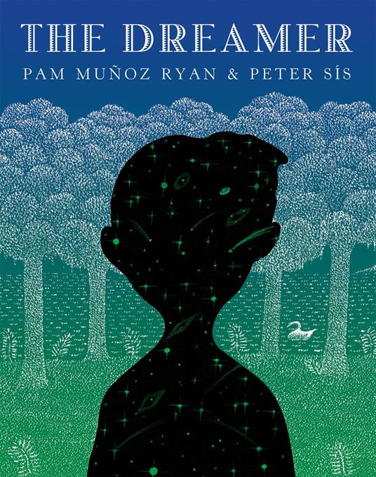 The Dreamer - Pam Muñoz Ryan,Peter Sis - ebook