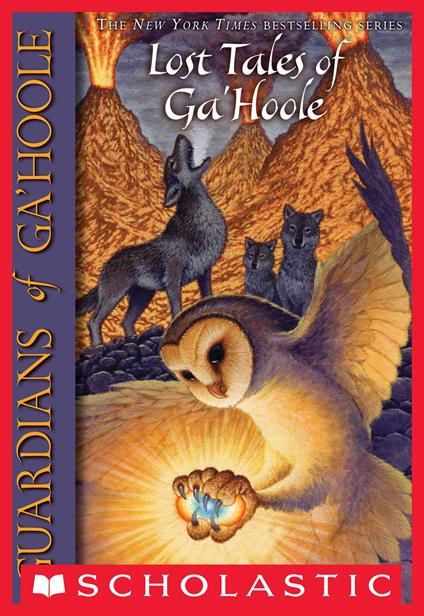 Guardians of Ga'Hoole: Lost Tales of Ga'Hoole - Kathryn Huang,Kathryn Lasky - ebook