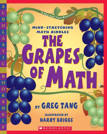 The Grapes of Math - Greg Tang,Briggs Harry - ebook