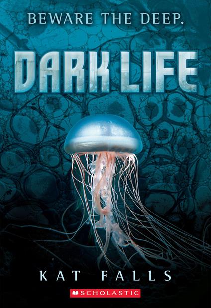 Dark Life - Kat Falls - ebook