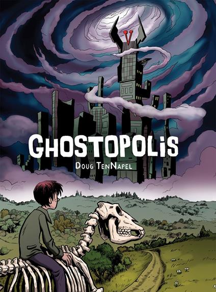 Ghostopolis - Doug Tennapel - ebook