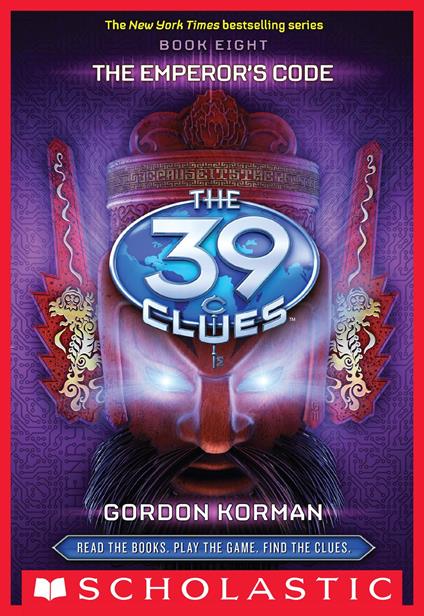 The 39 Clues Book 8: The Emperor's Code - Gordan Korman - ebook