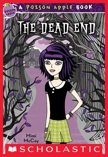 Poison Apple #1: The Dead End - Mimi Mccoy - ebook
