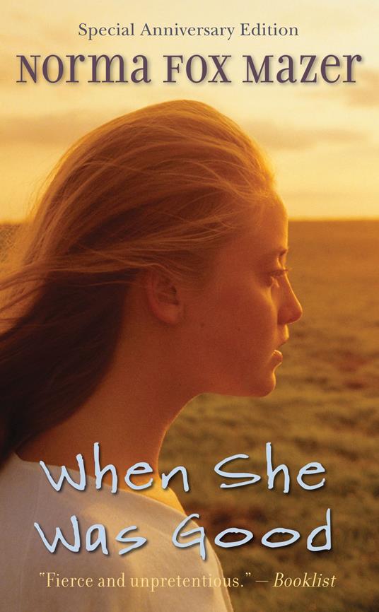 When She Was Good - Norma Fox Mazer - ebook