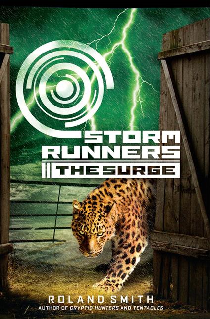 Storm Runners #2: The Surge - Roland Smith - ebook