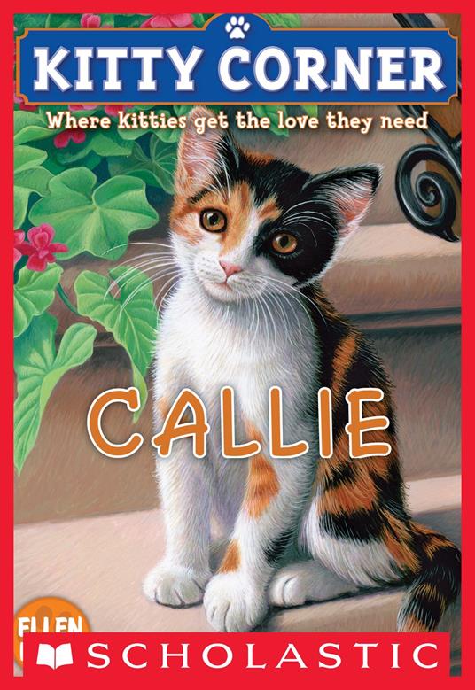 Kitty Corner: Callie - Ellen Miles - ebook
