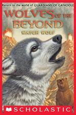 Wolves of the Beyond #3: Watch Wolf