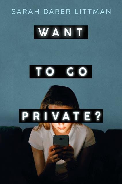 Want to Go Private? - Sarah Littman - ebook