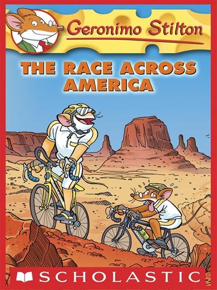 Geronimo Stilton #37: The Race Across America - Geronimo Stilton - ebook