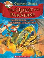 Geronimo Stilton and the Kingdom of Fantasy #2: The Quest for Paradise