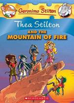 Thea Stilton #2: Thea Stilton and the Mountain of Fire