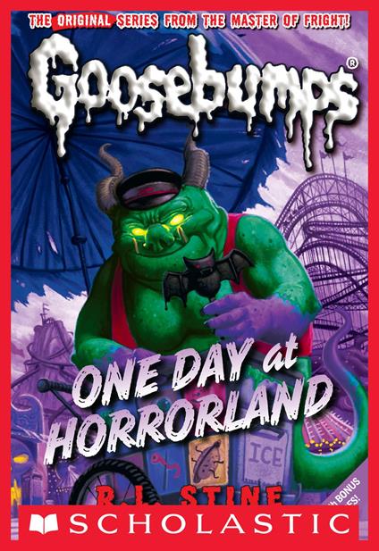 Classic Goosebumps #5: One Day at Horrorland - R. L. Stine - ebook