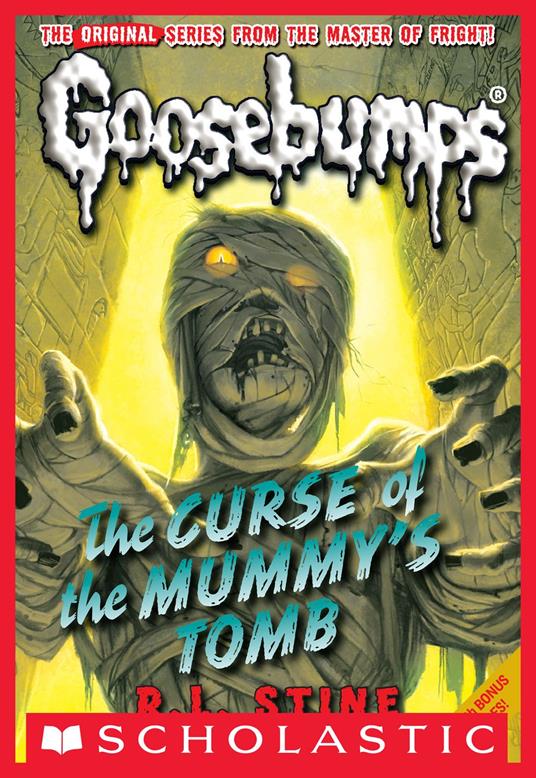 Classic Goosebumps #6: Curse of the Mummy's Tomb - R. L. Stine - ebook
