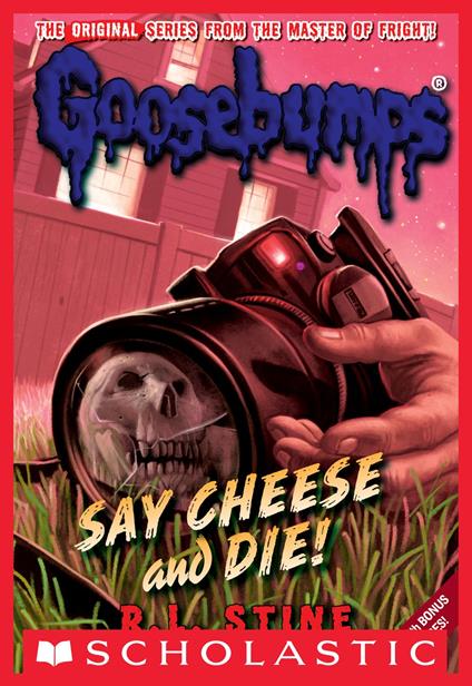 Classic Goosebumps #8: Say Cheese and Die! - R. L. Stine - ebook
