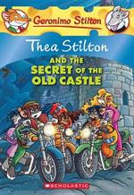 Thea Stilton #10: Thea Stilton and the Secret of the Old Castle