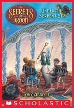 Under the Serpent Sea (The Secrets of Droon #12)