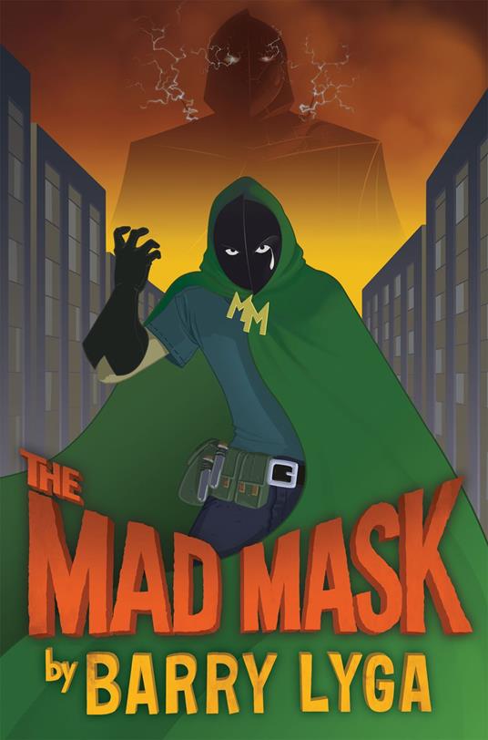 Mad Mask (Archvillain, Book 2) - Barry Lyga - ebook