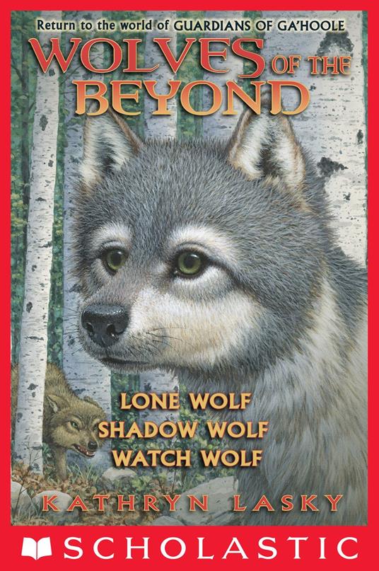 Wolves of the Beyond (Books 1 - 3) - Kathryn Lasky - ebook