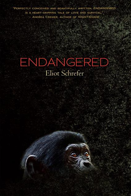 Endangered - Eliot Schrefer - ebook