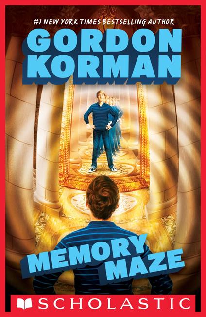 Memory Maze (The Hypnotists, Book 2) - Gordon Korman - ebook