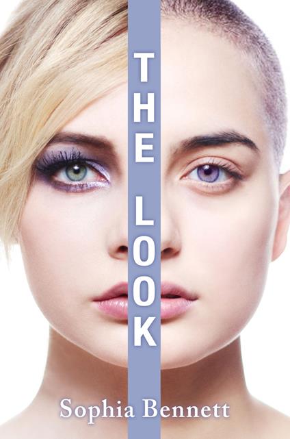 The Look - Sophia Bennett - ebook