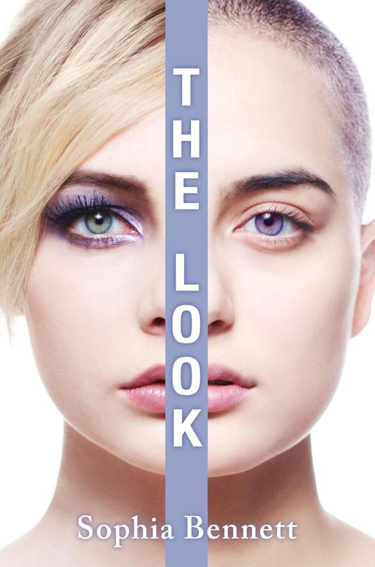 The Look - Sophia Bennett - ebook