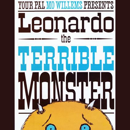 Leonardo, the Terrible Monster