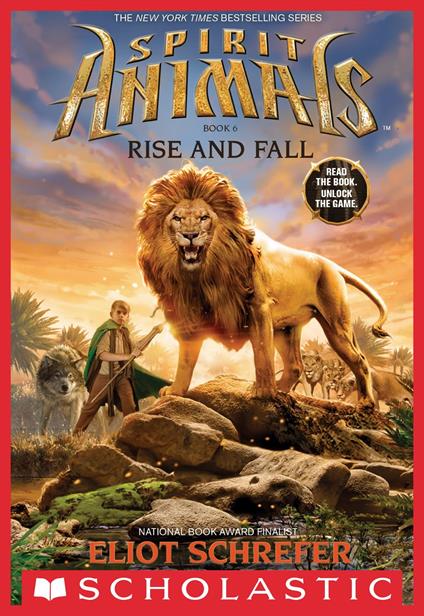 Rise and Fall (Spirit Animals, Book 6) - Eliot Schrefer - ebook