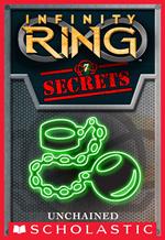 Unchained (Infinity Ring Secrets #7)