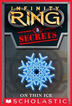 On Thin Ice (Infinity Ring Secrets #3)
