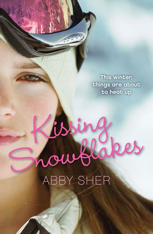 Kissing Snowflakes - Abby Sher - ebook