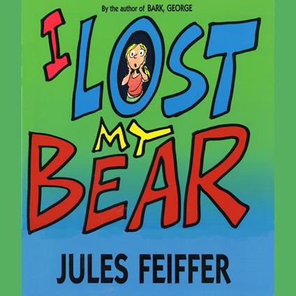 I Lost My Bear