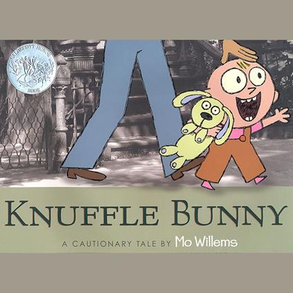 Knuffle Bunny: A Cautionary Tale